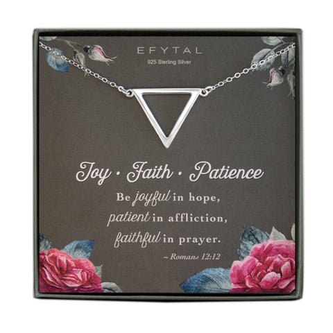 Sterling Silver triangle necklace with triangular cutout. It's on a card that reads "EFYTAL 925 Sterling Silver" at the top and "Joy Faith Patience. Be joyful in hope, patient in affliction, faithful in prayer ~Romans 12:12" at the bottom. There is a rose and rosebud motif in all four corners of the card. 